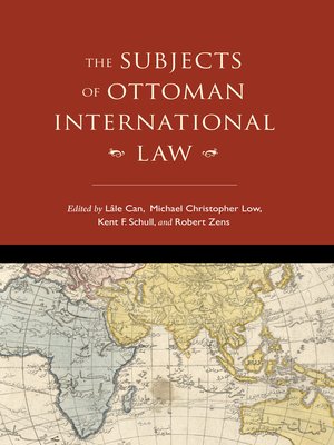 cover image of The Subjects of Ottoman International Law